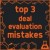 Top 3 Deal Evaluation Mistakes