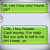 LOL! Using Text Messages to Buy Houses